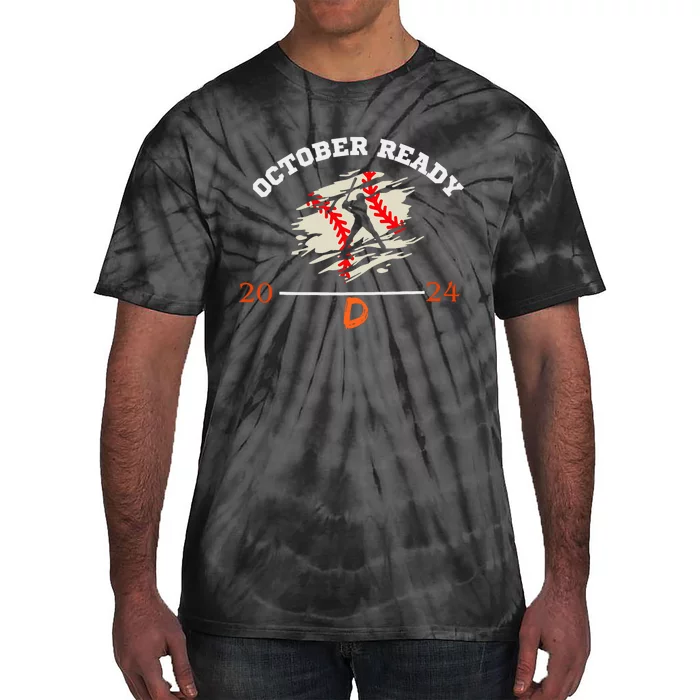 October Ready Funny Design For Ready Tiger Tie-Dye T-Shirt