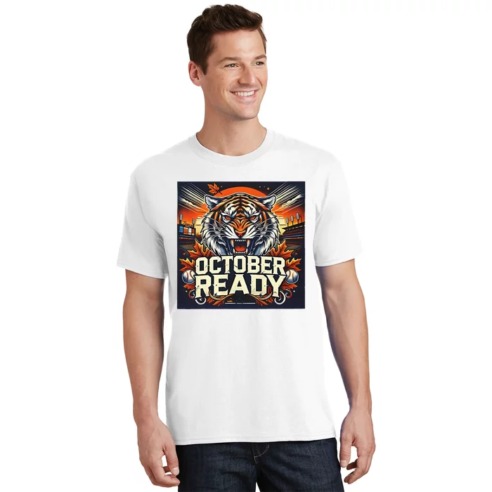 October Ready Funny For Ready Tiger T-Shirt