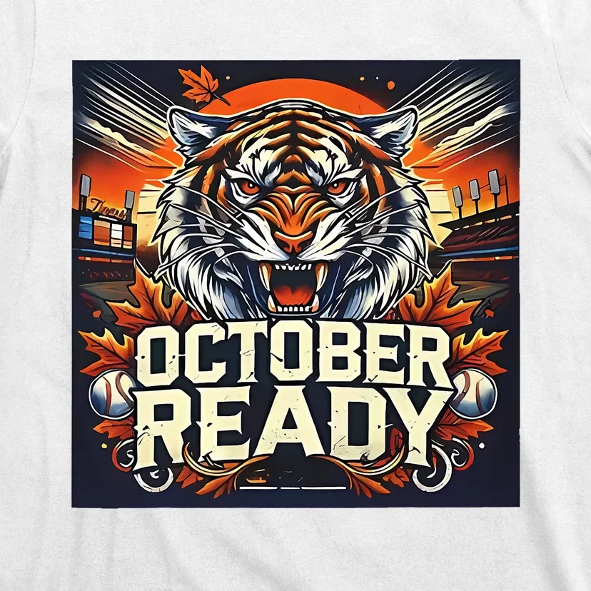 October Ready Funny For Ready Tiger T-Shirt