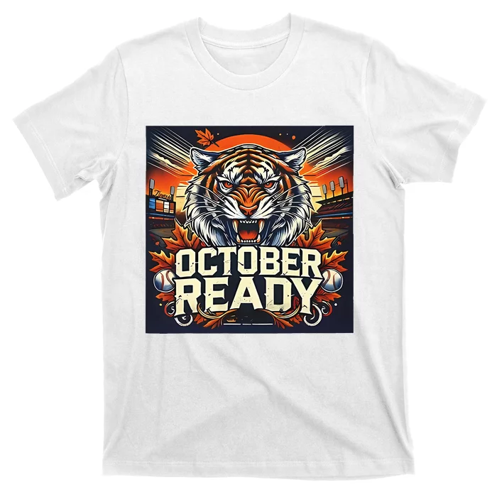 October Ready Funny For Ready Tiger T-Shirt