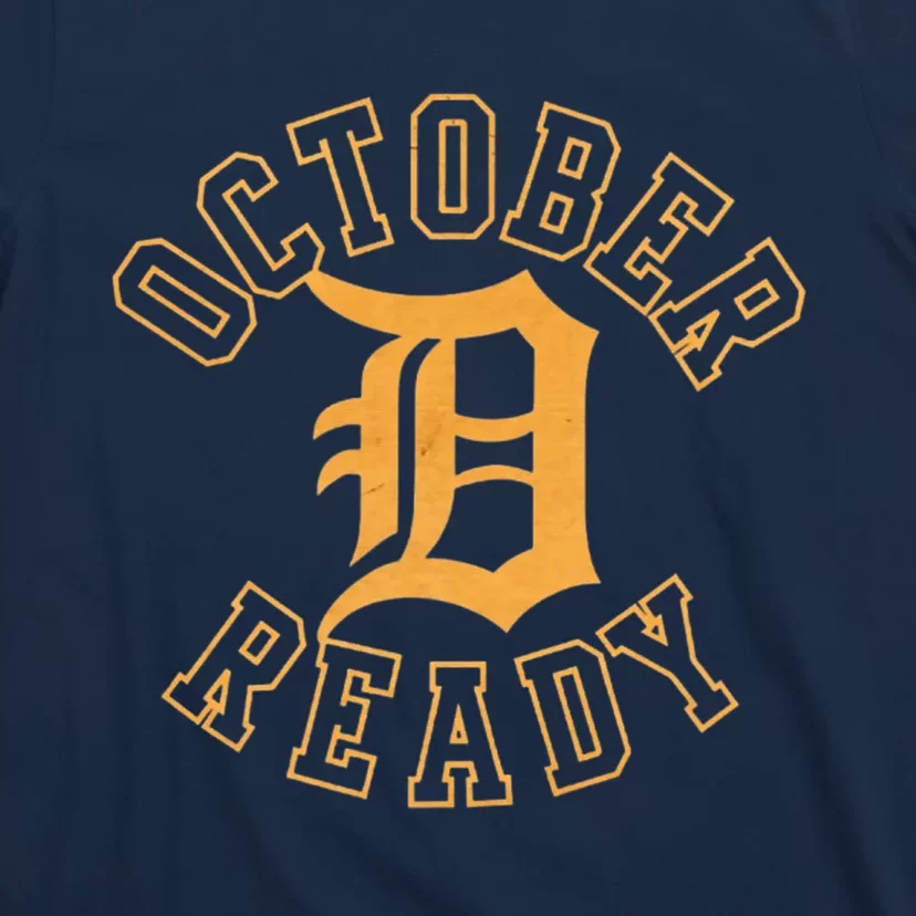 October Ready Funny For Ready Tiger Letter Tiger D Ready T-Shirt