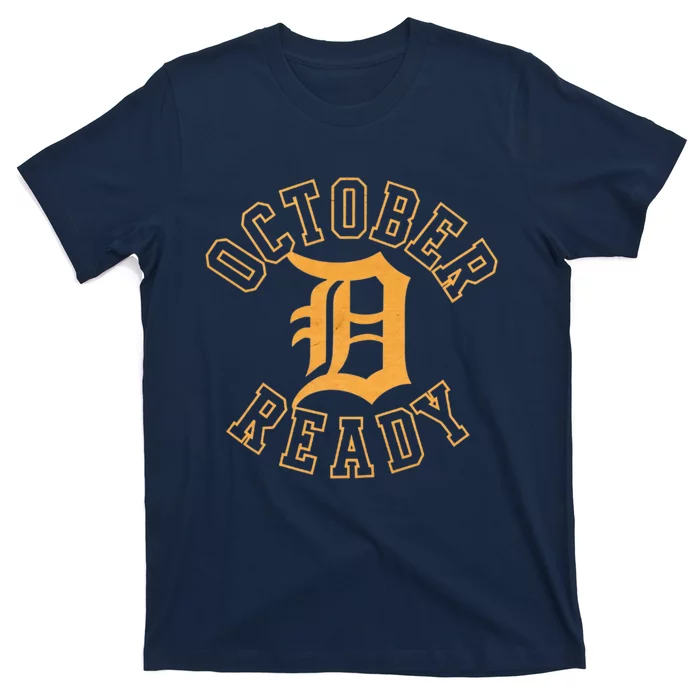 October Ready Funny For Ready Tiger Letter Tiger D Ready T-Shirt