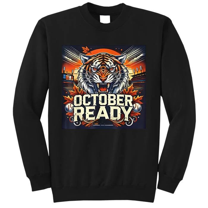 October Ready Funny For Ready Tiger Sweatshirt