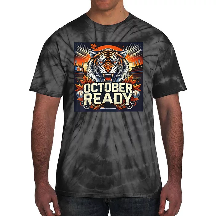 October Ready Funny For Ready Tiger Tie-Dye T-Shirt