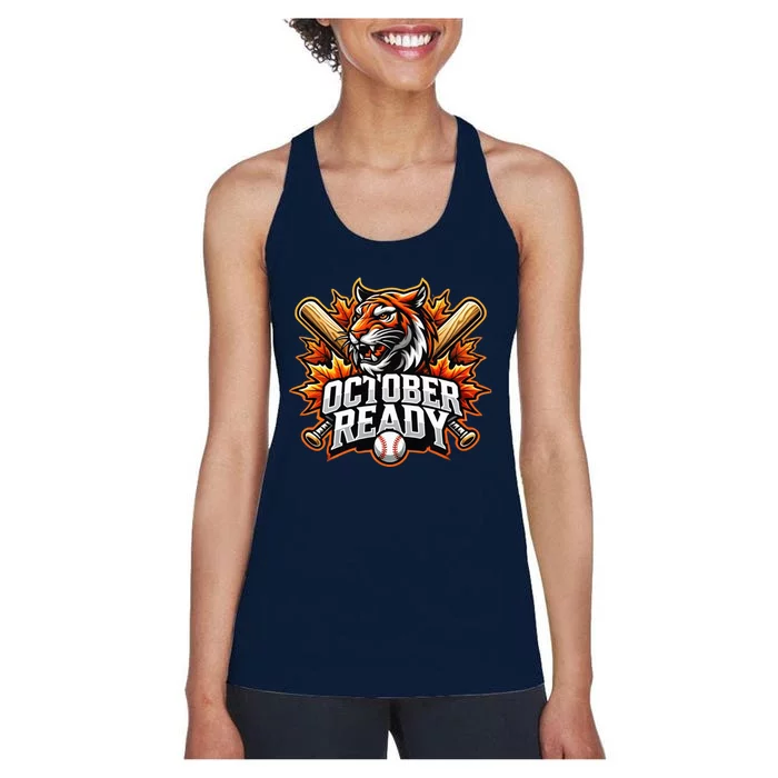 October Ready Funny For Ready Tiger For Ready Tiger Women's Racerback Tank