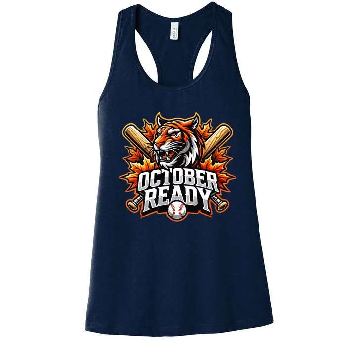 October Ready Funny For Ready Tiger For Ready Tiger Women's Racerback Tank