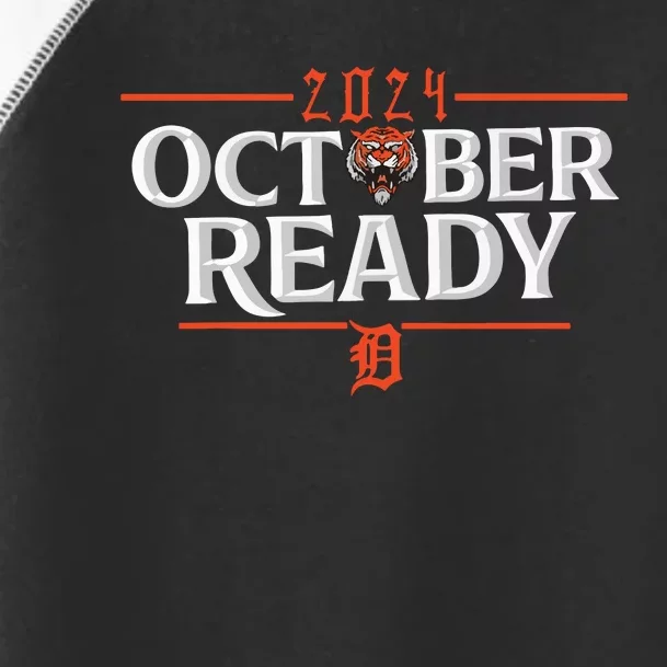 October Ready Funny For Ready Tiger Toddler Fine Jersey T-Shirt