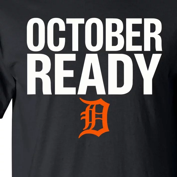 October Ready Funny Tall T-Shirt