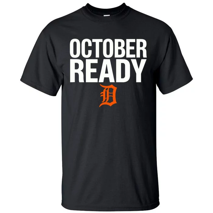 October Ready Funny Tall T-Shirt