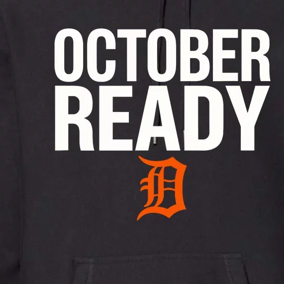 October Ready Funny Premium Hoodie