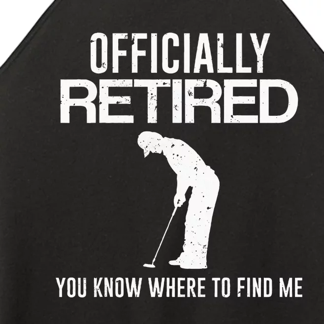 Officially Retired Gift Golf Dad Golfing Retirement Golfer Women’s Perfect Tri Rocker Tank