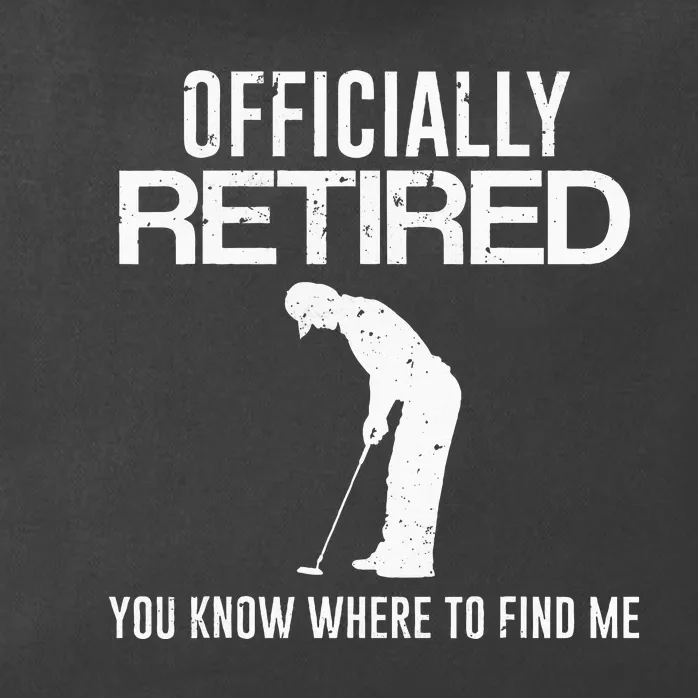 Officially Retired Gift Golf Dad Golfing Retirement Golfer Zip Tote Bag