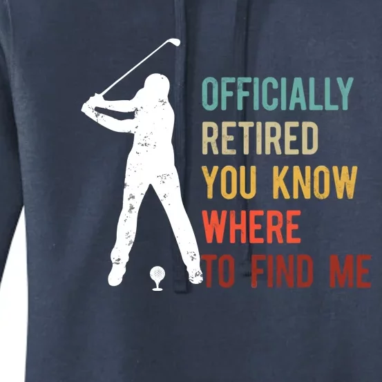 Officially Retired Gift Golf Dad Golfing Retirement Golfer Women's Pullover Hoodie