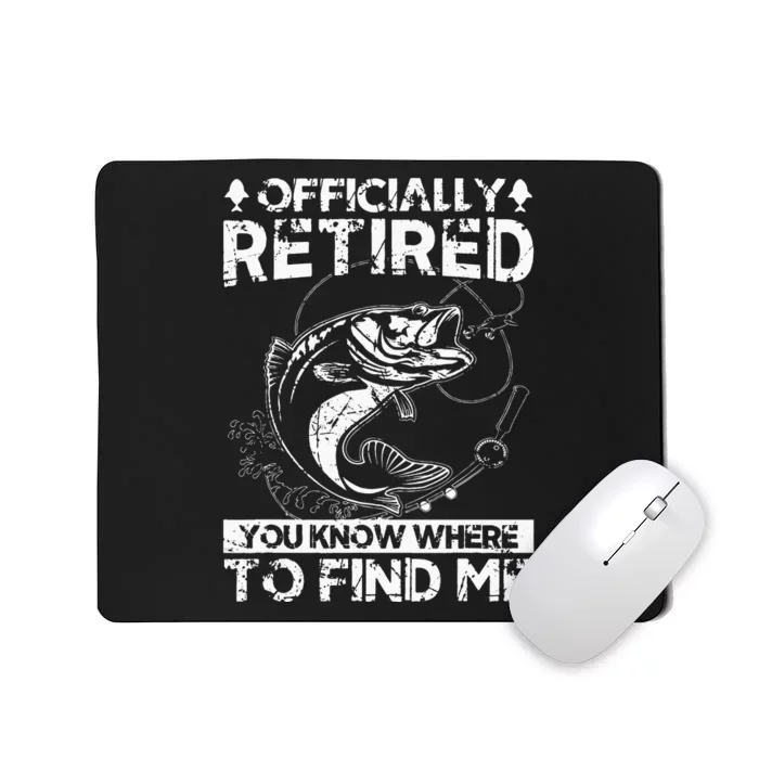 Officially Retired Gift Fishing Dad Retirement Fisher Funny Mousepad