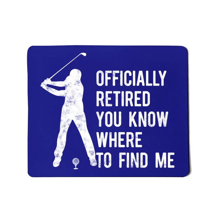 Officially Retired Gift Golf Dad Golfing Retiret Golfer Gift Mousepad