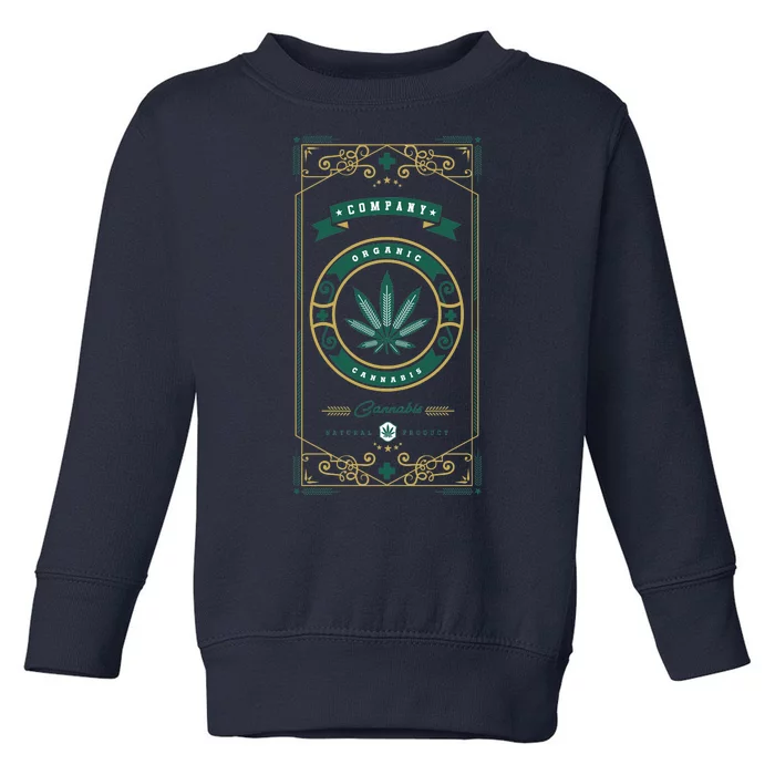 Organic Cannabis Medical Marijuana Toddler Sweatshirt