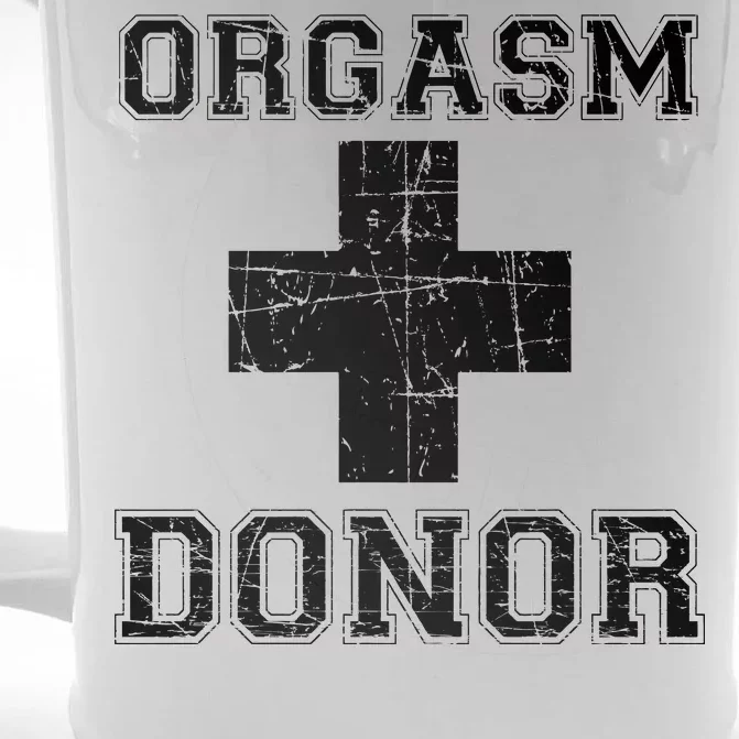 Orgasm Donor Front & Back Beer Stein