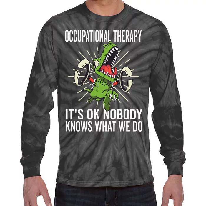 OT Rex Insperational TRex Occupational Therapist Assistant Tie-Dye Long Sleeve Shirt