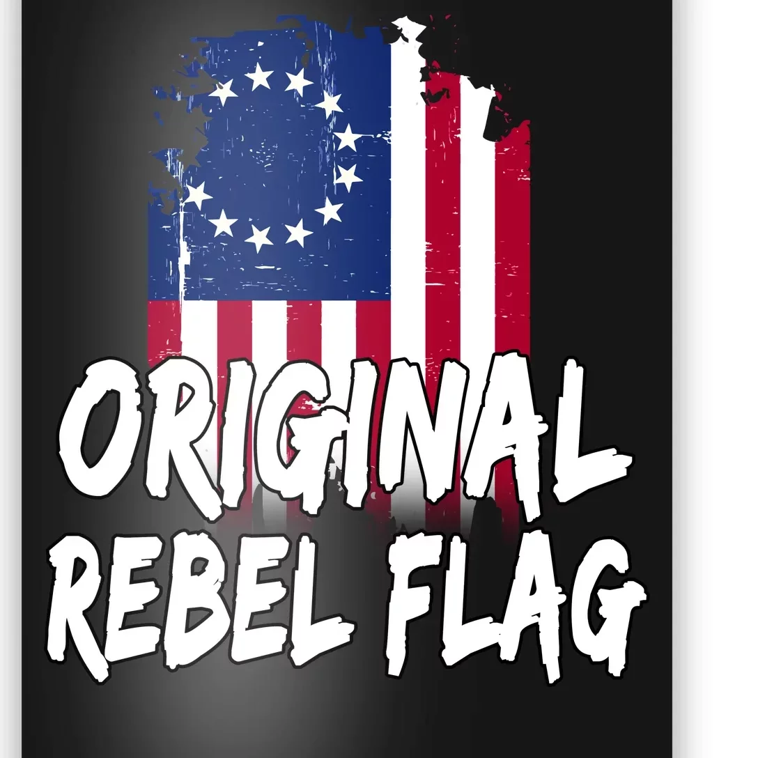 Original Rebel Flag Poster