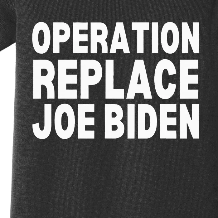 Operation Replace Joe Biden Debate 2024 Baby Bodysuit