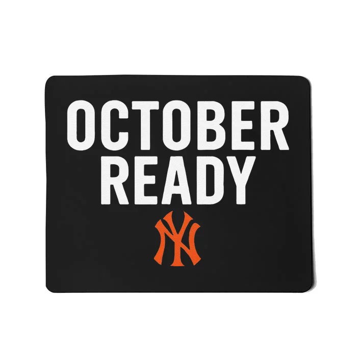 October Ready New York Mousepad