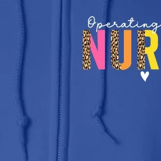 Operating Room Nurse Leopard Or Nurse Perioperative Nursing Gift Full Zip Hoodie