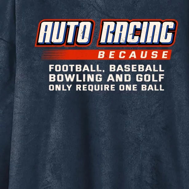 Only Require One Ball Car Racing Sports Auto Racing Gift Hooded Wearable Blanket