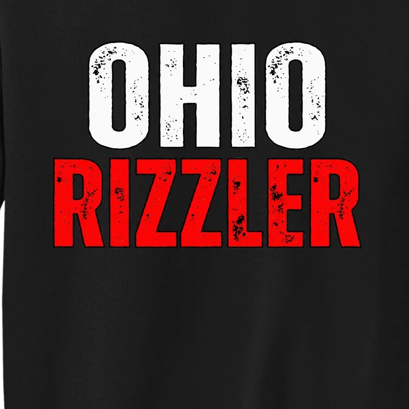 Ohio Rizzler Ohio Rizz Funny Ironic Sweatshirt