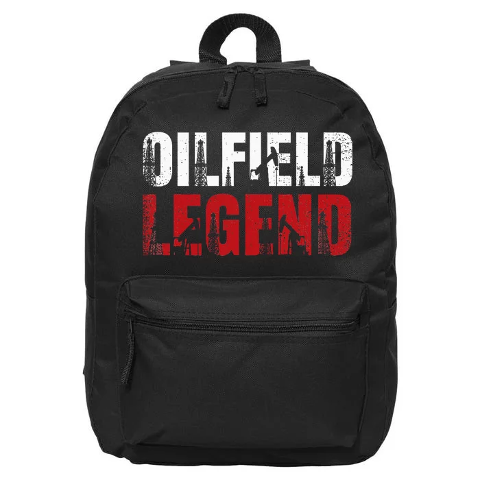 Oil Rig Oilfield Legend Oildrilling Oilfield Worker Oilman 16 in Basic Backpack