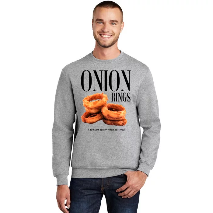 Onion Rings Tall Sweatshirt