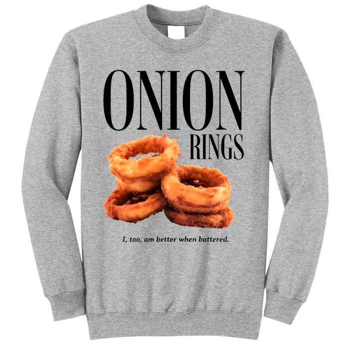 Onion Rings Tall Sweatshirt