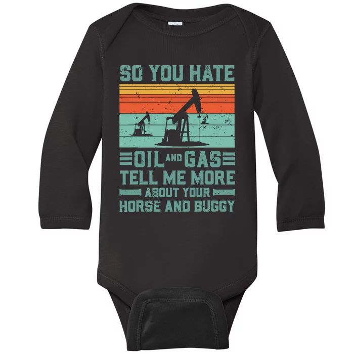 Oil Rig Oil Field Worker Gifts Baby Long Sleeve Bodysuit