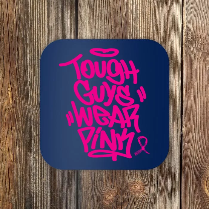 October Retro Pink Tough Guys We Wear Pink Breast Cancer Coaster