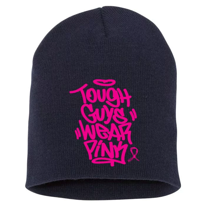 October Retro Pink Tough Guys We Wear Pink Breast Cancer Short Acrylic Beanie