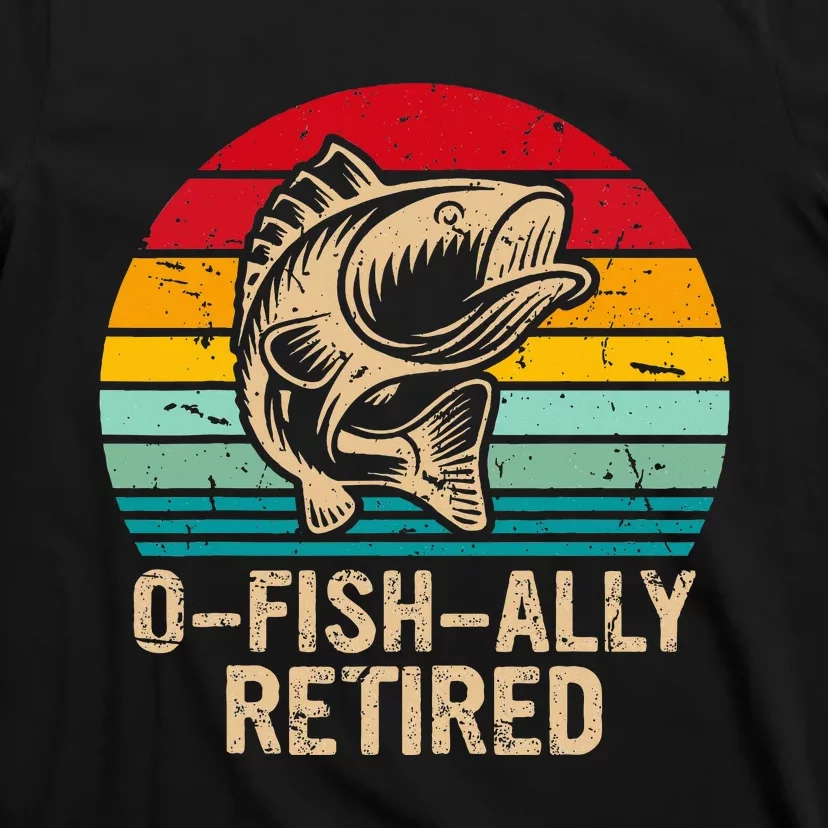 Ofishally Retired Retirement Fishing T-Shirt