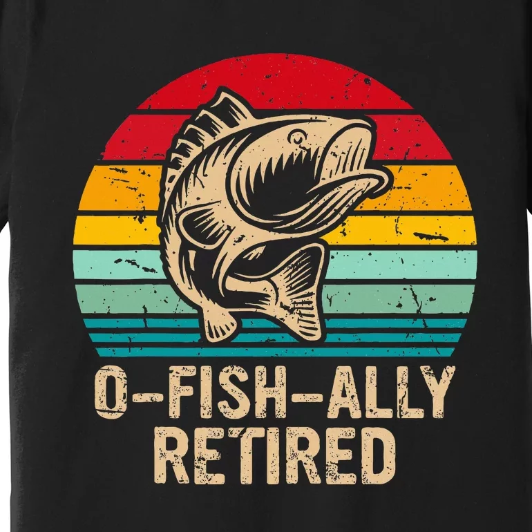 Ofishally Retired Retirement Fishing Premium T-Shirt