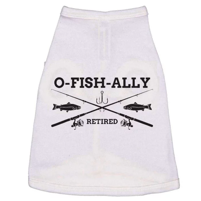 Ofishally Retired Retirement Fishing Gift Doggie Tank