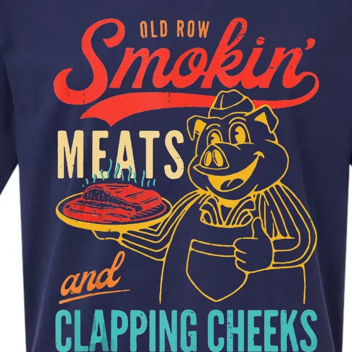 Old Row Smokin Meats And Clapping Cheeks Funny Sueded Cloud Jersey T-Shirt