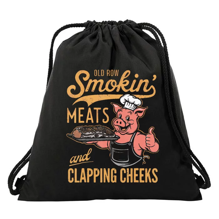 Old Row Smokin Meats And Clapping Cheeks Funny Bbq Drawstring Bag