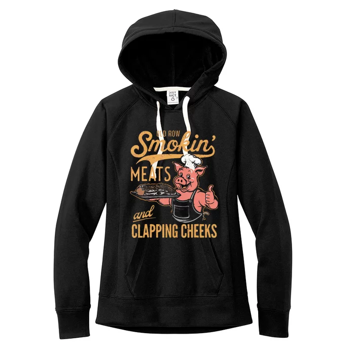 Old Row Smokin Meats And Clapping Cheeks Funny Bbq Women's Fleece Hoodie