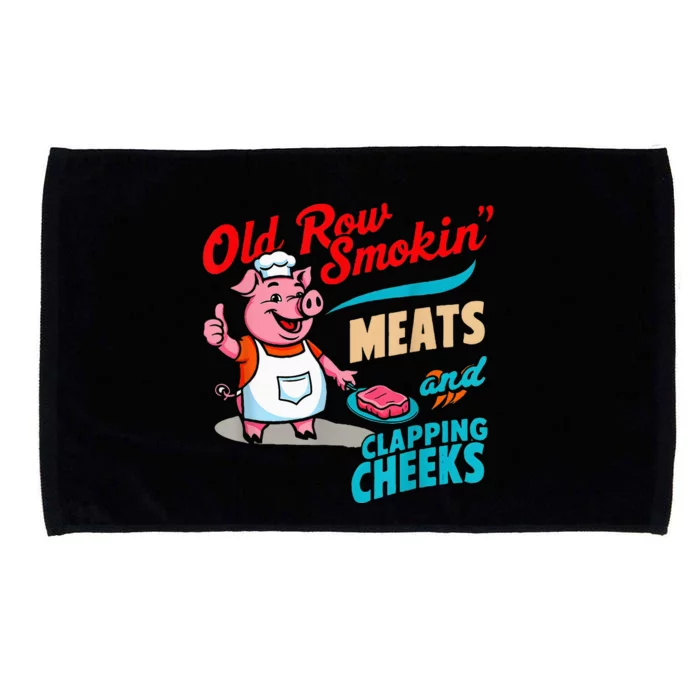 Old Row Smokin Meats And Clapping Cheeks Microfiber Hand Towel