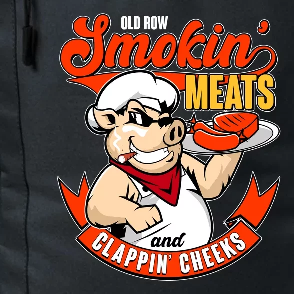 Old Row Smokin Meats And Clappin Cheeks Bbq Daily Commute Backpack