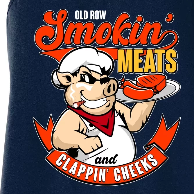 Old Row Smokin Meats And Clappin Cheeks Bbq Women's Racerback Tank