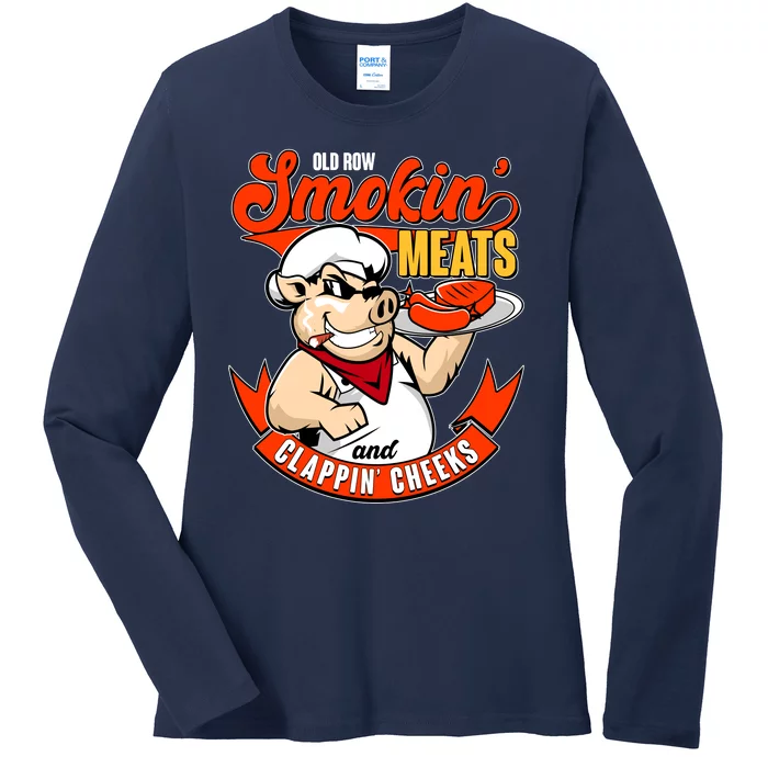 Old Row Smokin Meats And Clappin Cheeks Bbq Ladies Long Sleeve Shirt