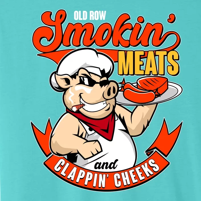 Old Row Smokin Meats And Clappin Cheeks Bbq ChromaSoft Performance T-Shirt