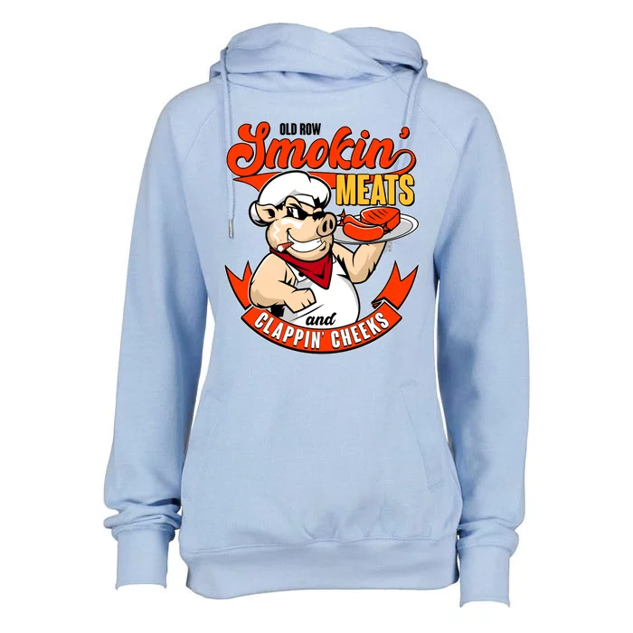 Old Row Smokin Meats And Clappin Cheeks Bbq Womens Funnel Neck Pullover Hood