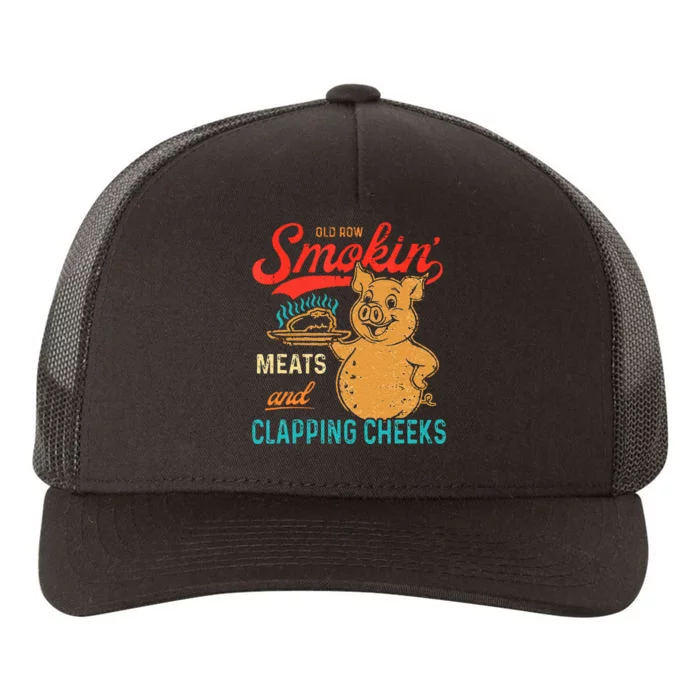 Old Row Smokin Meats And Clapping Cheeks Funny Bbq Yupoong Adult 5-Panel Trucker Hat