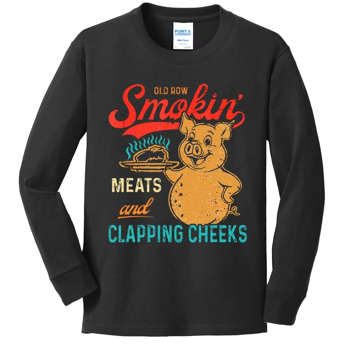 Old Row Smokin Meats And Clapping Cheeks Funny Bbq Kids Long Sleeve Shirt