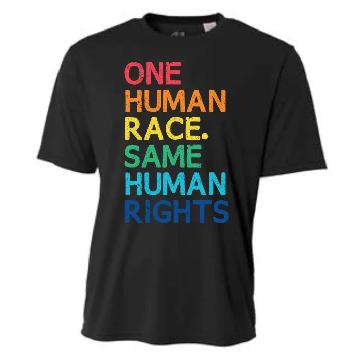 One Race Same Hu Rights Anti Racist Black Pride Cool Gift Cooling Performance Crew T-Shirt