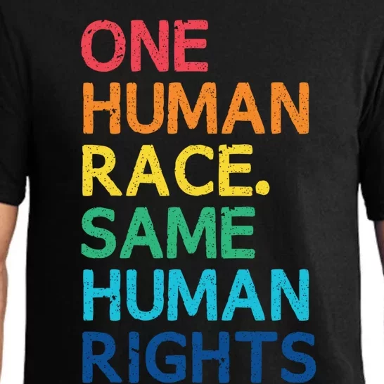 One Race Same Hu Rights Anti Racist Black Pride Cool Gift Pajama Set